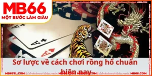 cach choi rong ho so luoc