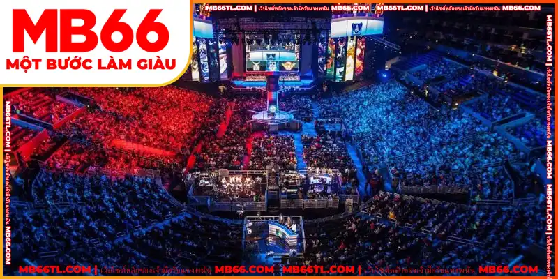 MB66 พัฒนาระบบเกม esport คืออะไรที่หลากหลาย
